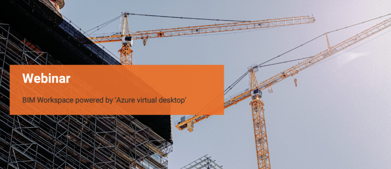 Webinar: BIM Workspace powered by ‘Azure Virtual Desktop’